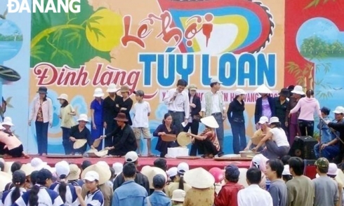 Vùng đất, con người Hòa Vang: Thăm Túy Loan, khám phá văn hóa đình làng